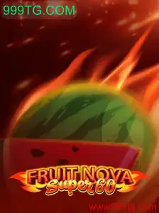 Explorando o Mundo Divertido de FruitNovaSuper60: Regras e Estratégias