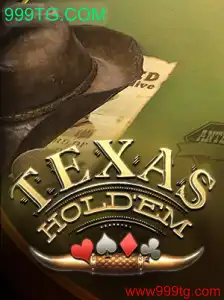 Descubra o Fascinante Mundo do Texas Hold'em e 999TG.COM